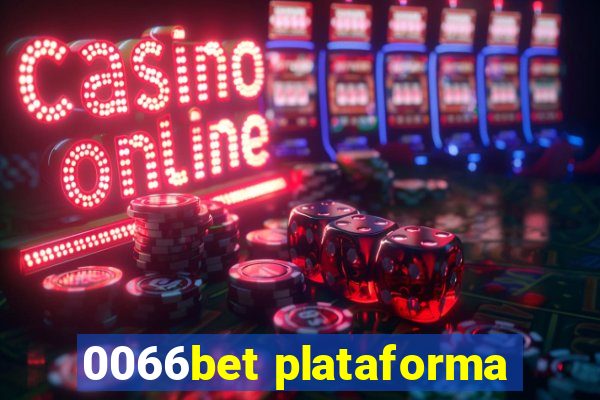 0066bet plataforma